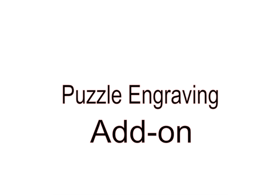 PUZZLE ENGRAVING ADD-ON